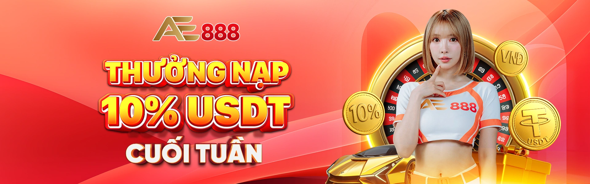 Thưởng nạp 10% USDT cuối tuần tại AE888 Casino – Ưu đãi nạp tiền hấp dẫn